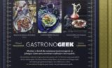 Gastronogeek, le livre qui vous permet de manger comme vos héros de séries cultes !