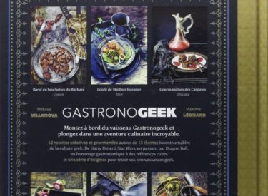 Gastronogeek, le livre qui vous permet de manger comme vos héros de séries cultes !